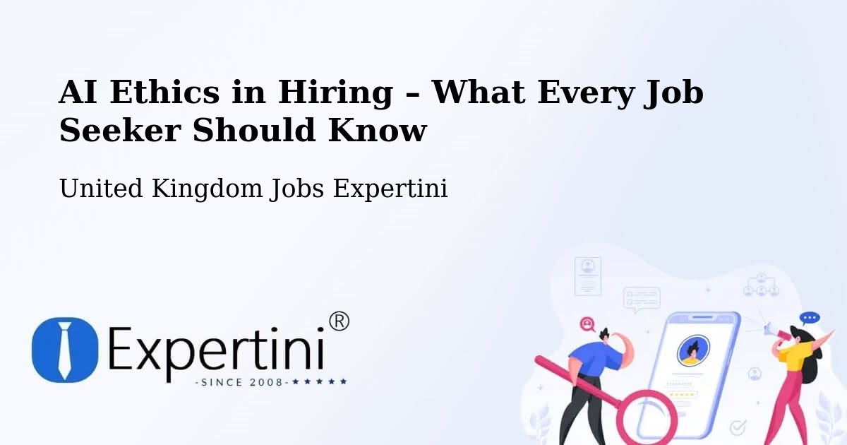 AI Ethics in Recruitment & Hiring – Peterlee - Peterlee, United Kingdom Jobs Expertini